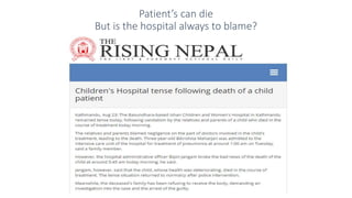 Patient’s can die
But is the hospital always to blame?
 