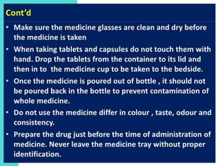 Medication administration