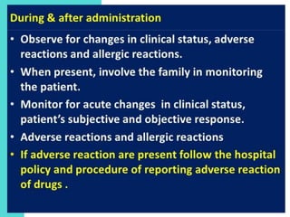 Medication administration