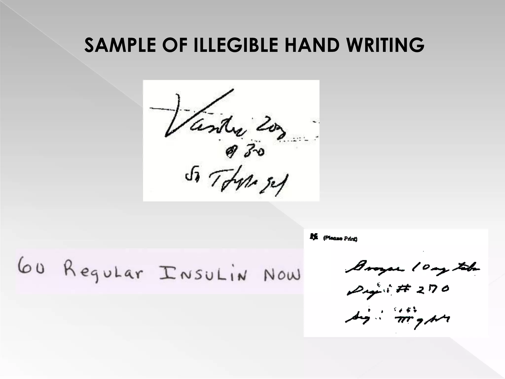 SAMPLE OF ILLEGIBLE HAND WRITING
 