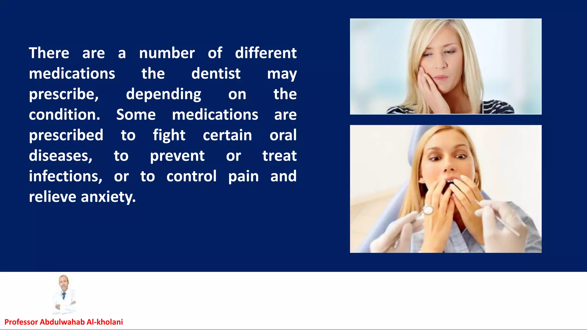 Medication in dentistry | PPTX