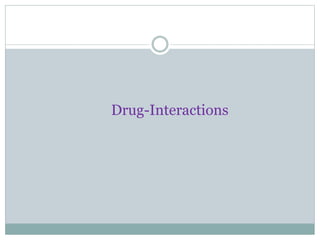 Drug-Interactions
 