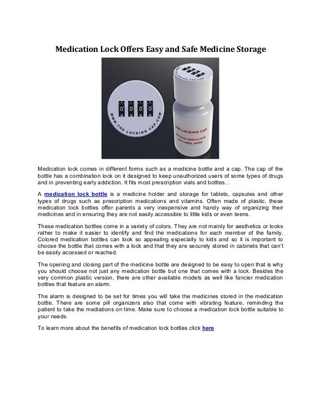 Medication lock for easy and safe medicine storage