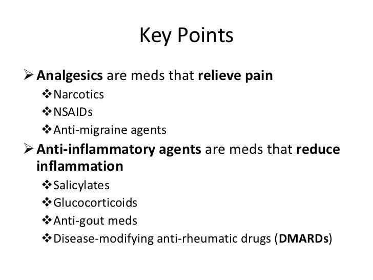 Medications for pain & inflammation