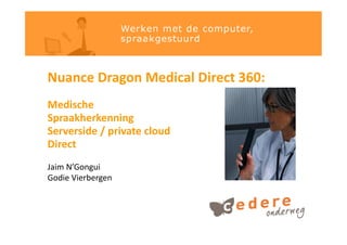 dragon medical 360 dragon medical 360