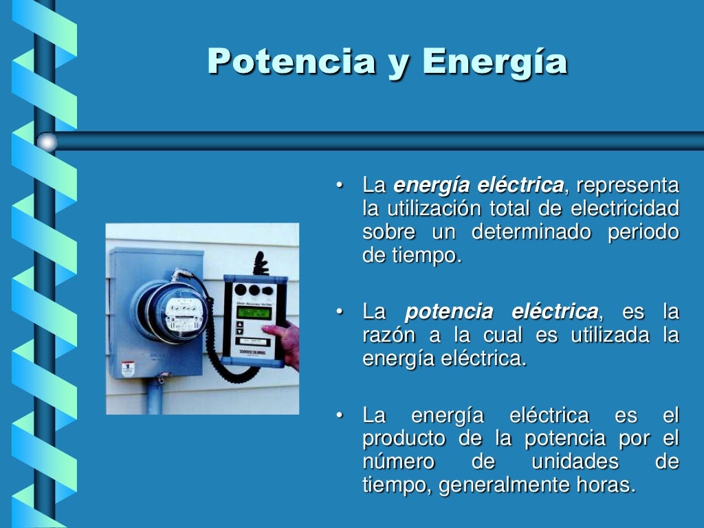 Medición de Energía Eléctrica Medición de Energía Eléctrica