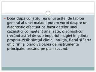 Necesitateastudiului numeric s-a impusdatorităfaptuluică nu puteafistabilit un tablou general fiabil al uneiboliprinsimplaanaliză a cazurilorsingulareindividuale).