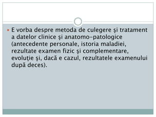 Crucial pentruapariţiaşiîmpământenireamedicineiconvenţionale a fost, alături de cizelareametodeiştiinţificeînalte discipline şianumiteevoluţiipetărâmulfilozofieiştiinţei, perfecţionareametodeinumerice, utilizareastasticiiînmedicinăşicreareauneiteorii a studiului clinic, ca şiinterpretareacritică a datelor ("trebuiesăluptăm contra falselordovezi, a acelor "indicii la prima vedere", pentru a descoperiirealitateafaptelor", spuneaumediciipionieriaimetodeiîn sec. al XIX-lea). 
