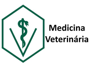 Medicina
Veterinária
 