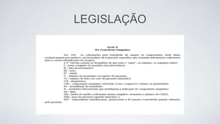 LEGISLAÇÃO
 