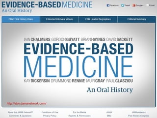 http://ebm.jamanetwork.com/

 