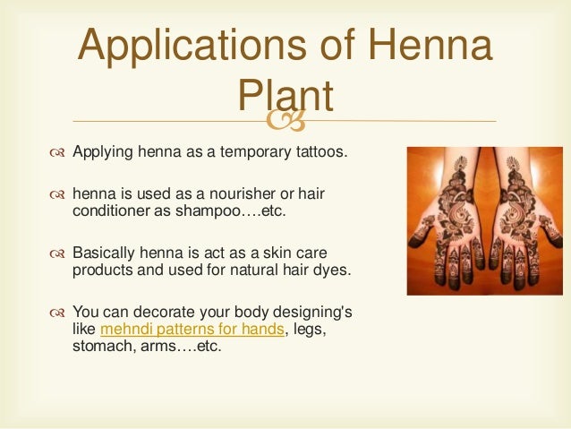 Medicinal Benefits Of Using Henna