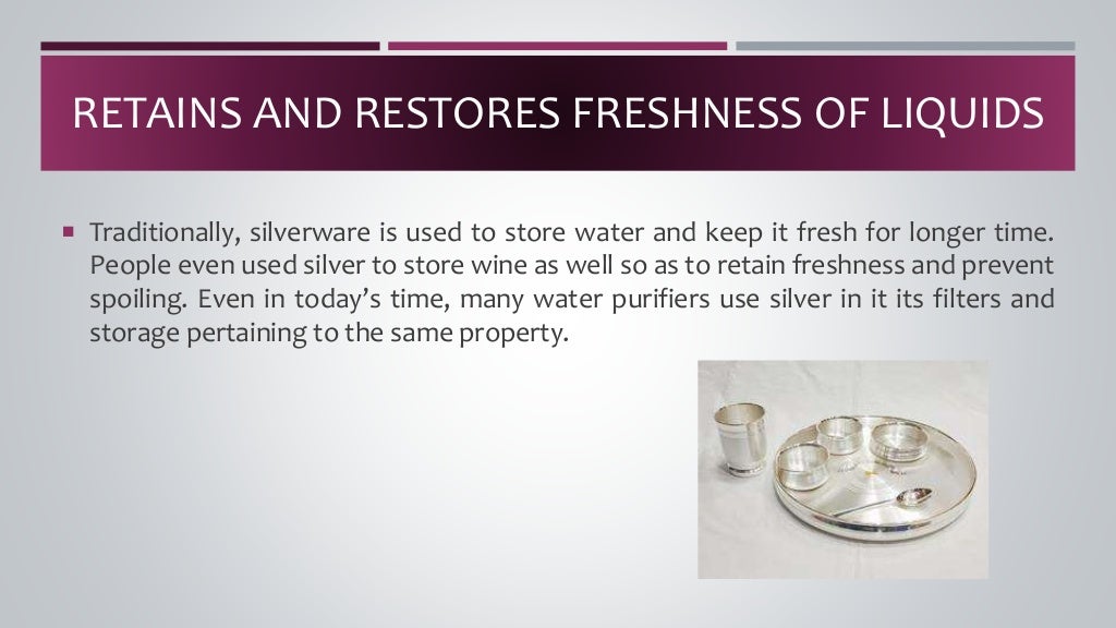 Medicinal benefits of using silverware for babies