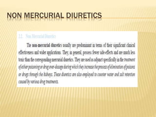 NON MERCURIAL DIURETICS
 