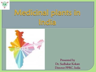 Presented by
Dr. Sudhakar Kokate
Director PPRC, India

 