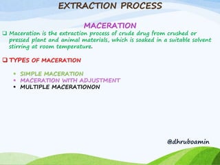 Medicinal plant & their extraction process | PPTX