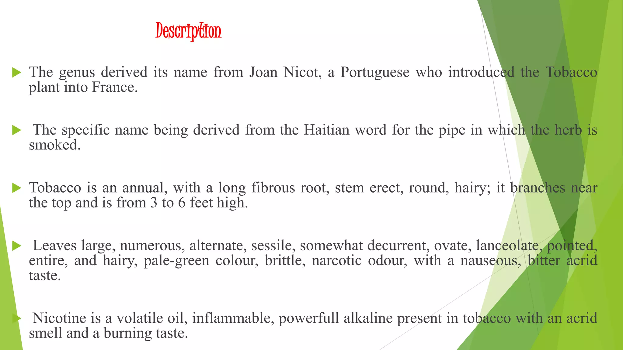 what is the purpose of tobacco Frontiers Medicinal uses of tobacco |