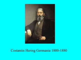 Costantin Hering Germania 1800-1880
 