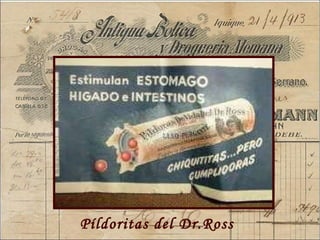 Píldoritas del Dr.Ross 