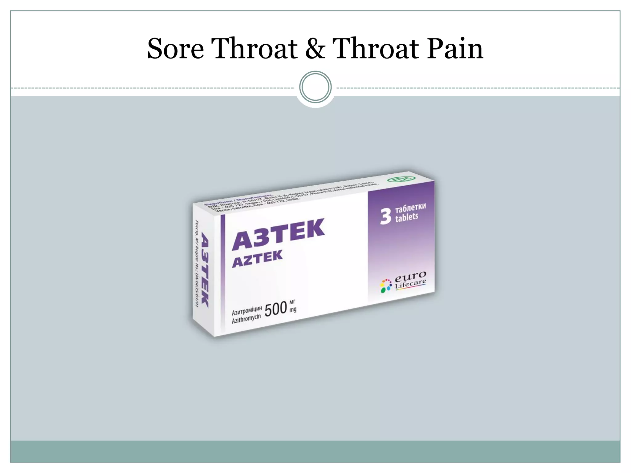 Sore Throat & Throat Pain
 