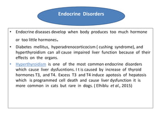 • Endocrine diseases develop when body produces too much hormone
or too little hormones.
• Diabetes mellitus, hyperadrenoc...