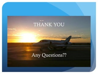 THANK YOU

Any Questions??

 