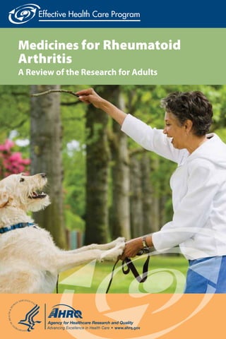 Medicines for Rheumatoid
Arthritis
A Review of the Research for Adults

 