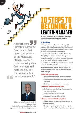 9 | MedicinMan June 2014
Getting promoted and becoming a Manager (FLM)
requires a shift in outlook, approach and developme...