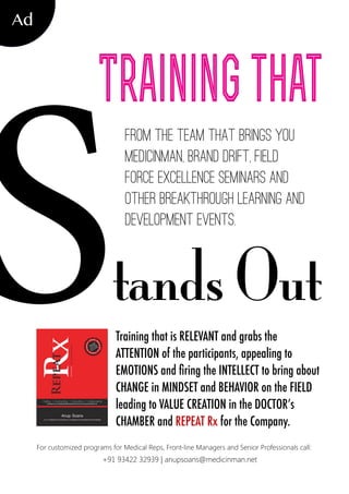 Trainingthat
Stands Out
From the team that brings you
MedicinMan, Brand Drift, Field
Force Excellence seminars and
other b...