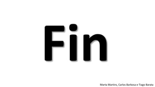 Marta Martins, Carlos Barbosa e Tiago Barata
 