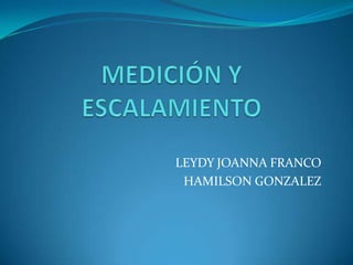 LEYDY JOANNA FRANCO
 HAMILSON GONZALEZ
 