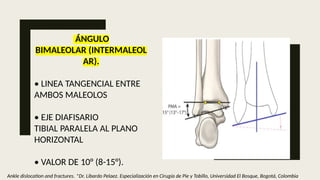 Angulo Tobillo mediciones radiograficas 2 jjnajssadjjajsd | PPTX