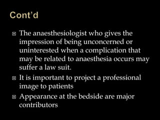 Medico legal aspects of anesthesia