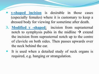 Y Incision Example Medico-Legal Autopsy Techniques | PPTX
