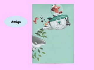 Amigo
 