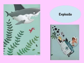 Explosão
 