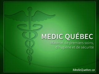 MedicQuebec.ca
 