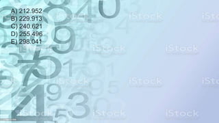 A) 212.952
B) 229.913
C) 240.621
D) 255.496
E) 298.041
 