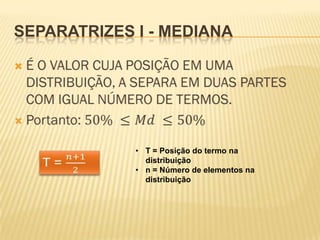 Medidas de posição