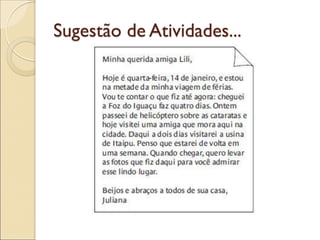 Sugestão de Atividades...  