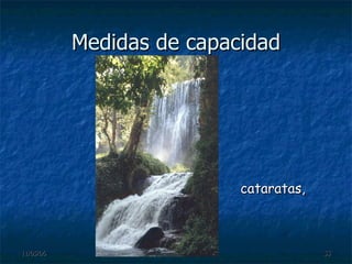 Medidas de capacidad cataratas, 