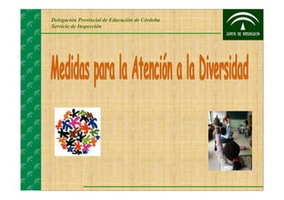 Delegación Provincial de Educación de Córdoba
Servicio de Inspección
 