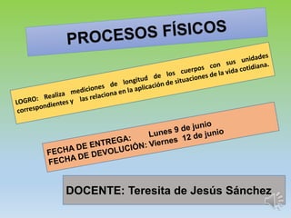 DOCENTE: Teresita de Jesús Sánchez
 