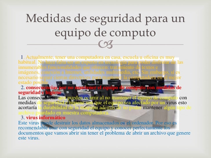 Medidas de seguridad del equipo de computo