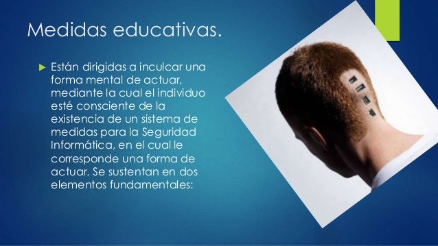 Medidas de seguridad educativas Medidas de seguridad educativas