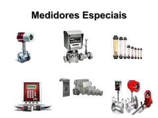 Medidores Especiais 