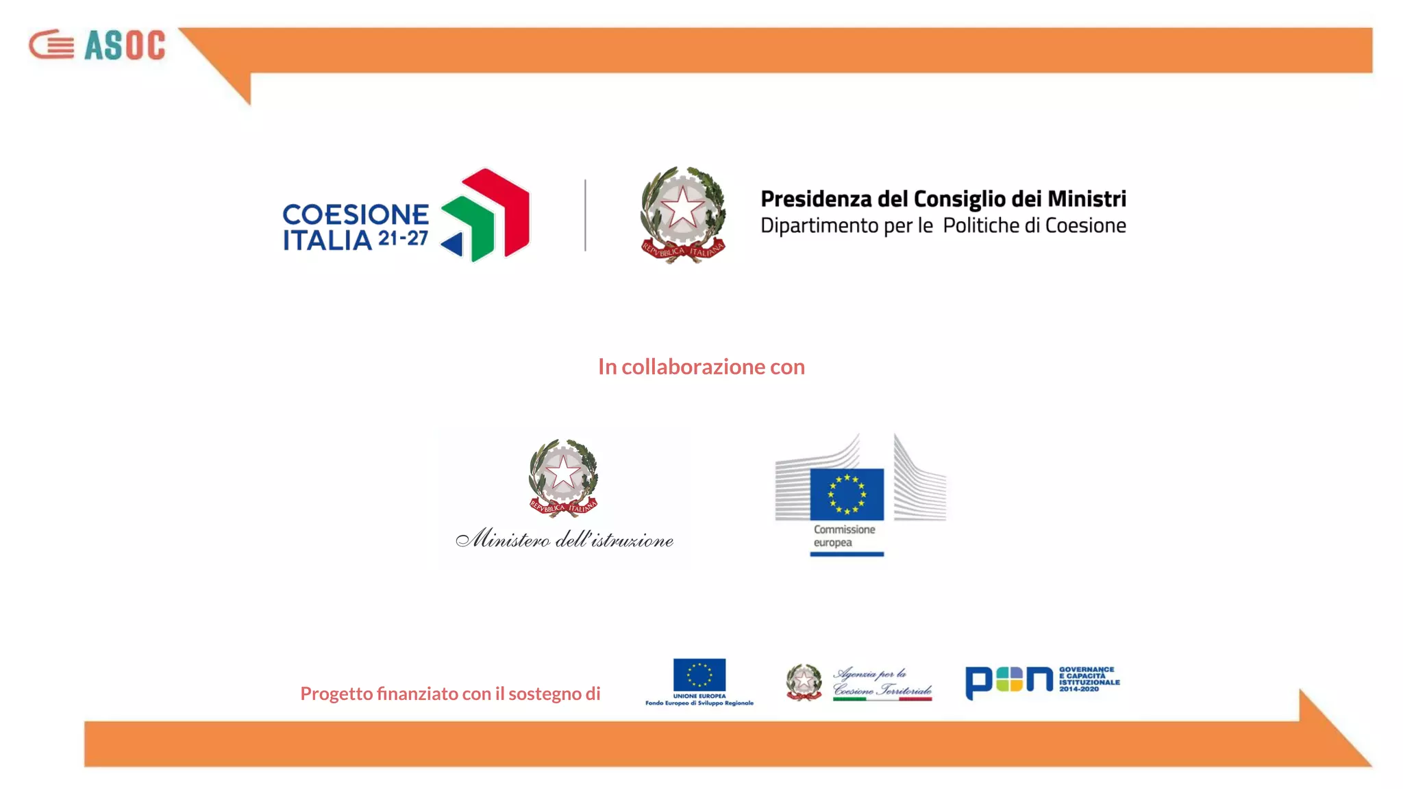 In collaborazione con
Progetto ﬁnanziato con il sostegno di
 