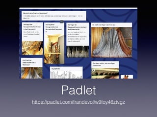Padlet
https://padlet.com/frandevol/w9foy46ztvgz
 