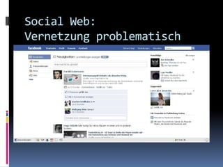 Social Web:Vernetzung problematisch
