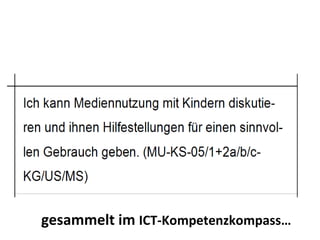 gesammelt im  ICT-Kompetenzkompass…   